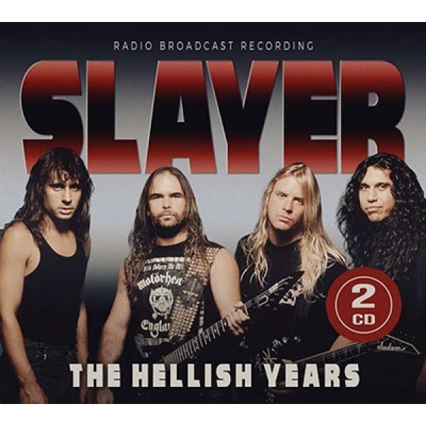 SLAYER - The Hellish Years