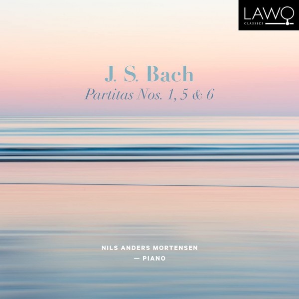 MORTENSEN NILS ANDERS - Bach Partitas 1,5,6