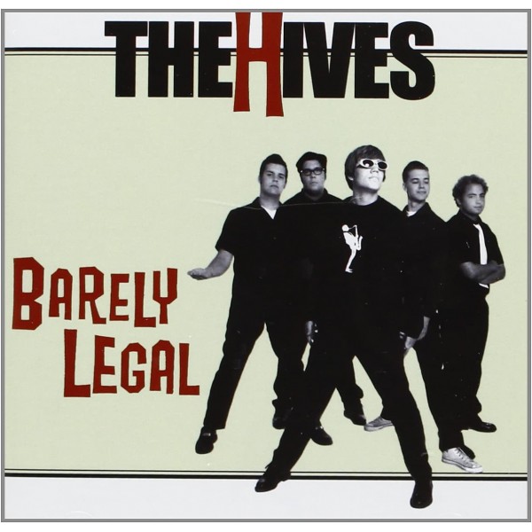 HIVES THE - Barely Legal