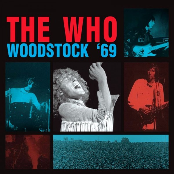 WHO THE - Woodstock '69
