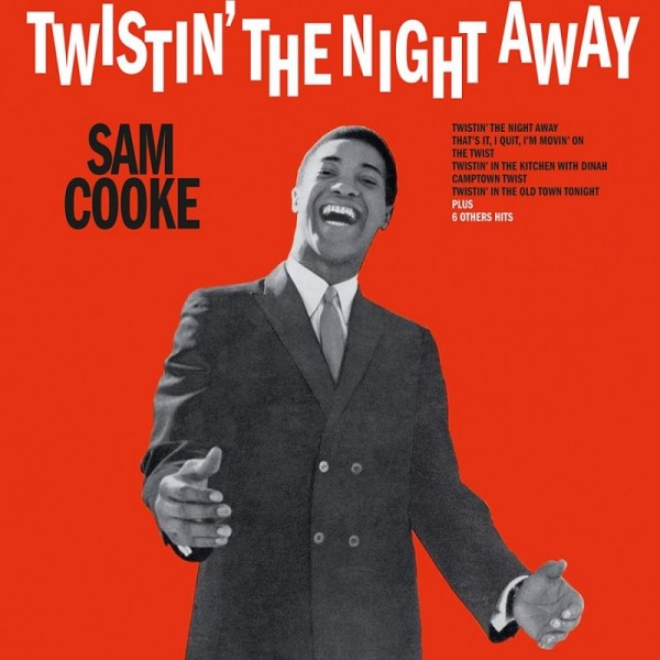 COOKE SAM - Twistin' The Night Away Vinyl Clear)
