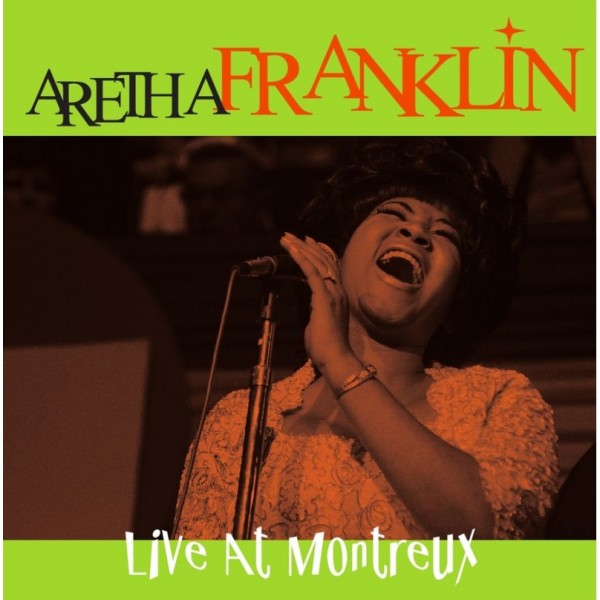 FRANKLIN ARETHA - Live At Montreux 1971