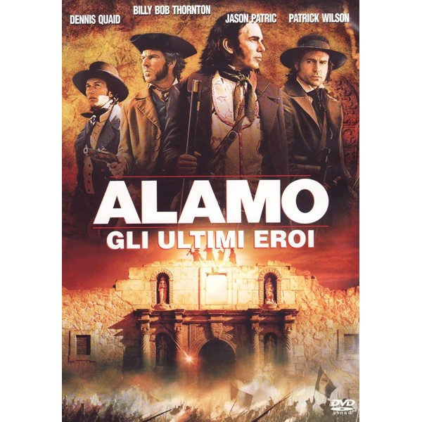 Alamo-gli Ultimi Eroi(usato)