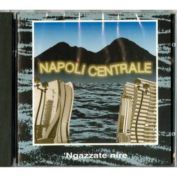 NAPOLI CENTRALE - 'ngazzate Nire