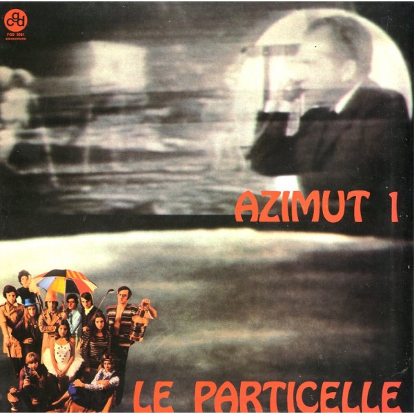 LE PARTICELLE - Azimut 1