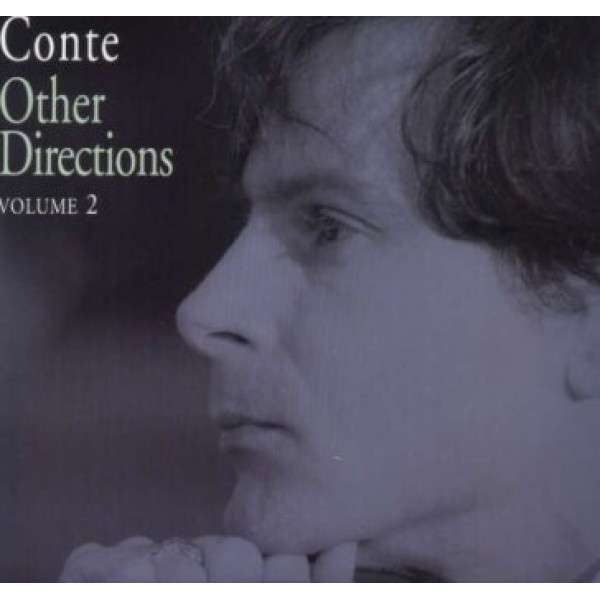 CONTE NICOLA - Other Directions Vol.1 & Vol.2