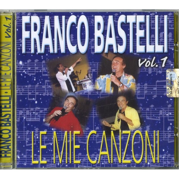 BASTELLI FRANCO - Le Mie Canzoni Vol.1