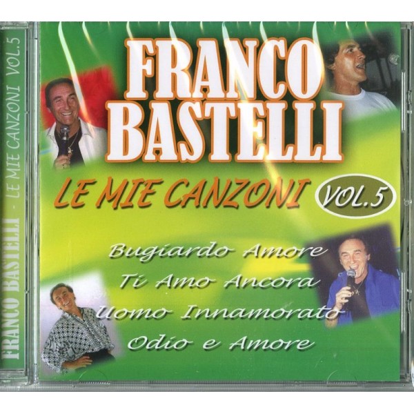 BASTELLI FRANCO - Le Mie Canzoni Vol.5