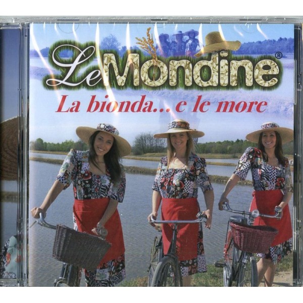 MONDINE LE - La Bionda E...le More