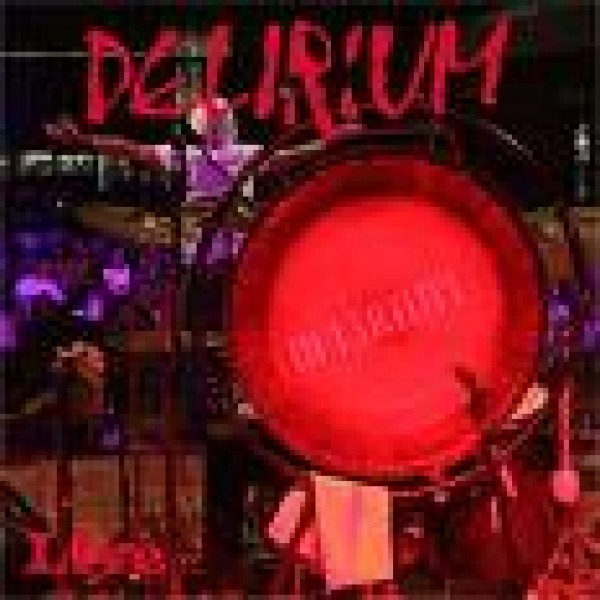 DELIRIUM - Delirium Live - Vibrazioni Notturne