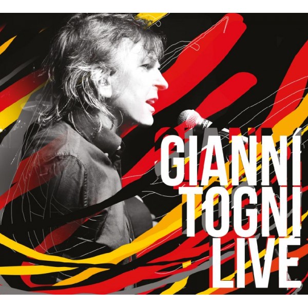 TOGNI GIANNI - Gianni Togni Live