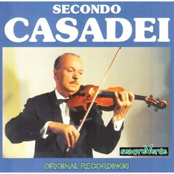 CASADEI SECONDO - Original Recordings