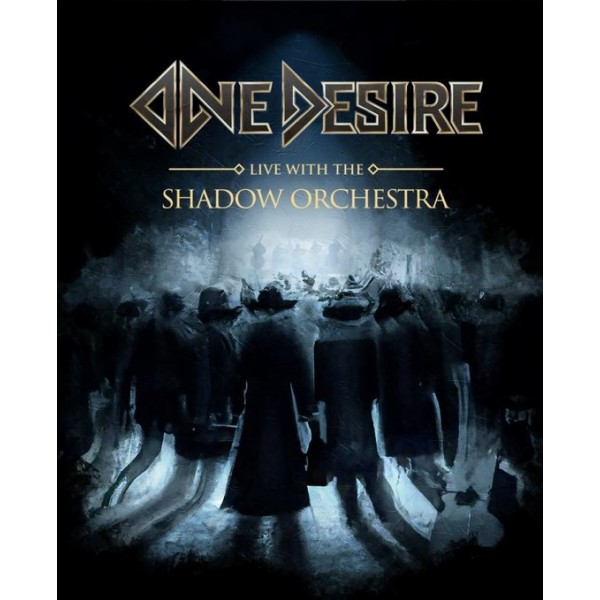 ONE DESIRE - Live With The Shadow Orchestra