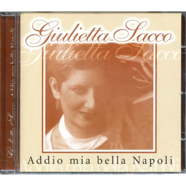 SACCO GIULIETTA - Addio Mia Bella Napoli