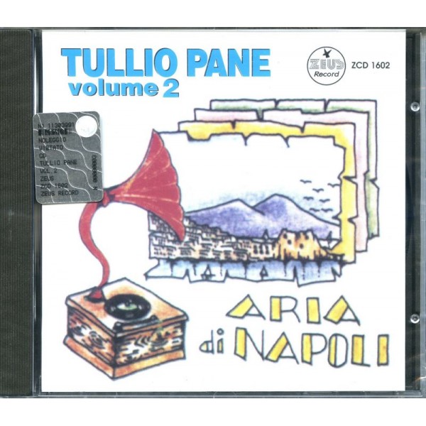 PANE TULLIO - Aria Di Napoli Vol.1