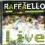 RAFFAELLO - Raffaello Live(cd+dvd)