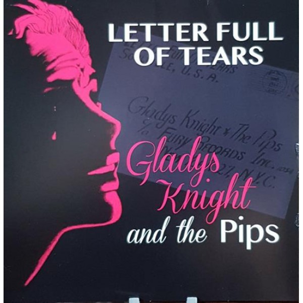 GLADYS KNIGHT & THE PIPS - Letter Full Tears