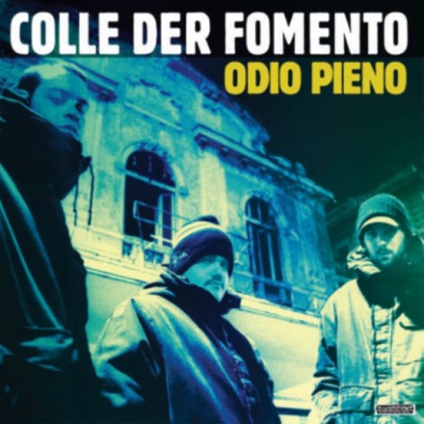 COLLE DER FOMENTO - Odio Pieno (vinyl Clear Sky Bl
