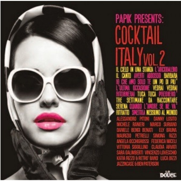 PAPIK - Cocktail Italy Vol.2