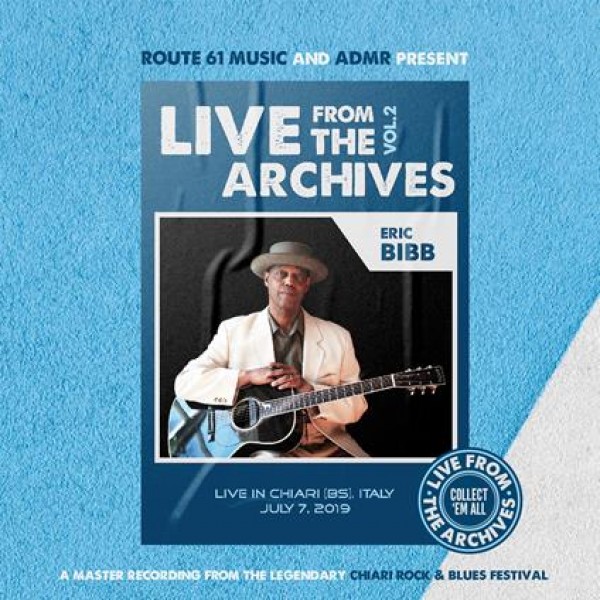 BIBB ERIC - Eric Bibb Live From The Archives Vol.2 (digipack)