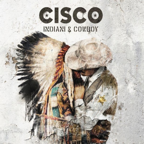 CISCO - Indiani & Cowboy [ltd.ed.lp]