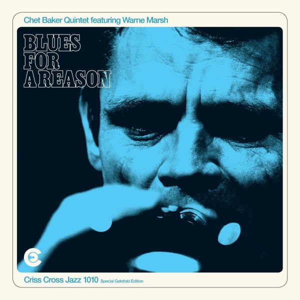 BAKER CHET - Blues For A Reason (180 Gr. Vinyl Gatefold)