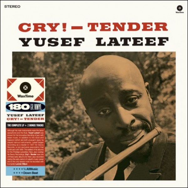 LATEEF YUSEF - Cry! Tender (180 Gr. Limited Edt. + 2 Bonus Tracks)
