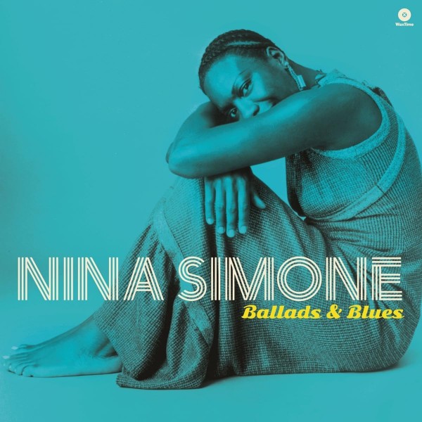 SIMONE NINA - Ballads And Blues (180 Gr. Stampa Audiofila Limited Edt.)
