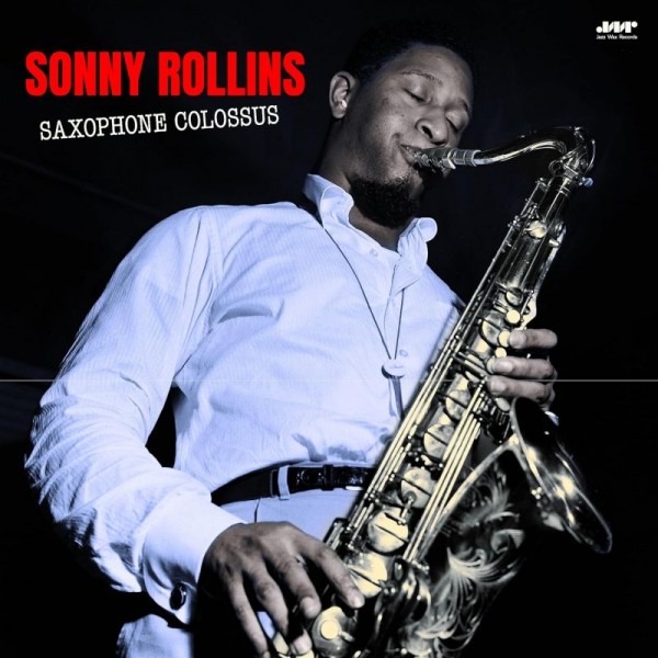 ROLLINS SONNY - Saxophone Colossus (180 Gr. + 1 Bonus Tracks Limited Edt.)