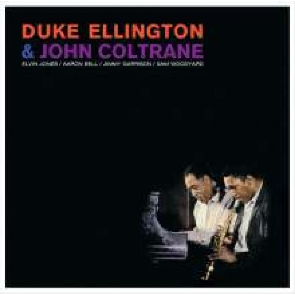 ELLINGTON DUKE & COLTRANE JOHN - Ellington & Coltrane