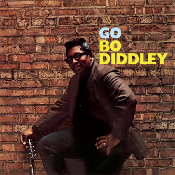 DIDDLEY BO - Go Bo Diddley