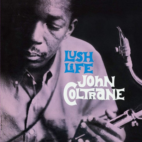 COLTRANE JOHN - Lush Life (transparent Purple Vinyl)