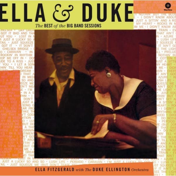 FITZGERALD ELLA & ELLINGTON DUKE ORCHESTRA - Ella & Duke The Best Of The Big Band Sessions (180 Gr.)