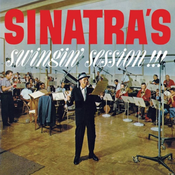 SINATRA FRANK - Sinatra's Swingin' Session!!! + A Swingin' Affair! + 2 Bonus Tracks
