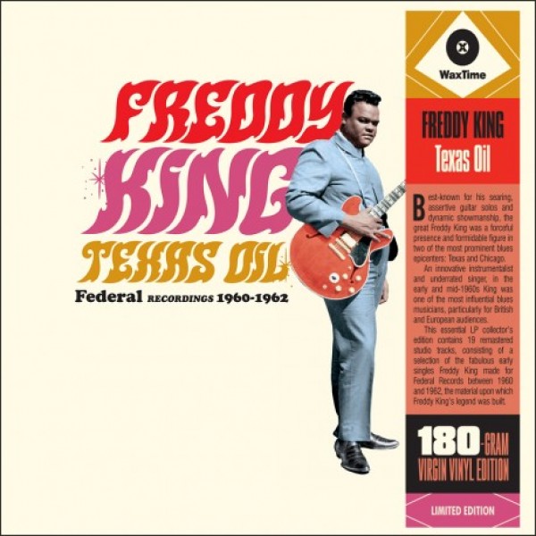 KING FREDDY - Texas Oil (federal Recordings 1960-1962) (180 Gr.)