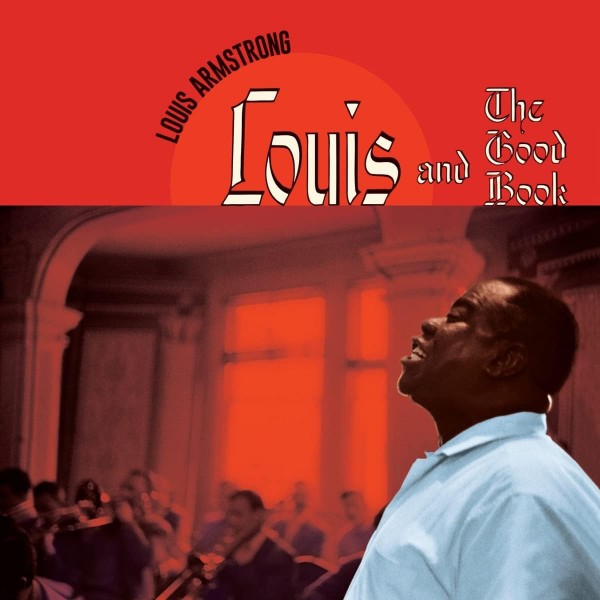 ARMSTRONG LOUIS - And The Good Book
