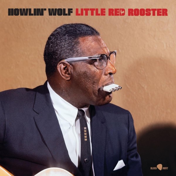 HOWLIN' WOLF - Little Red Rooster (180 Gr. Limited Edt.)