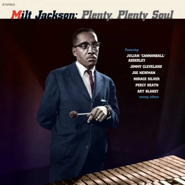 JACKSON MILT - Plenty, Plenty Soul