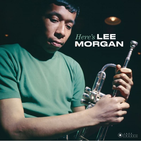 MORGAN LEE - Here's Lee Morgan (gatefold)