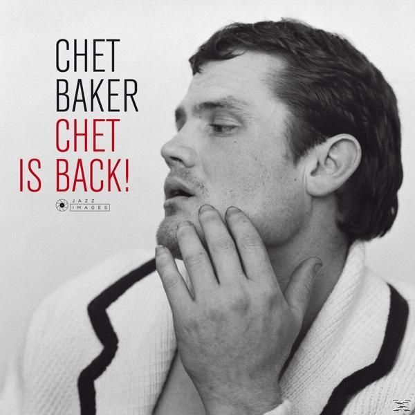 BAKER CHET - Chet Is Back
