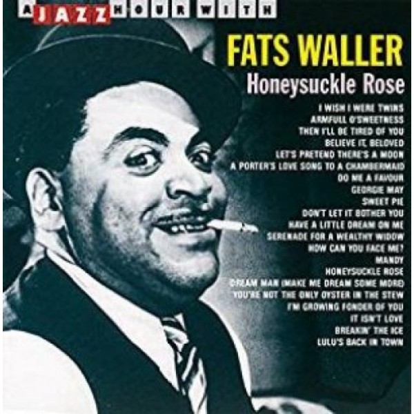 WALLER FATS - A Jazz Hour With