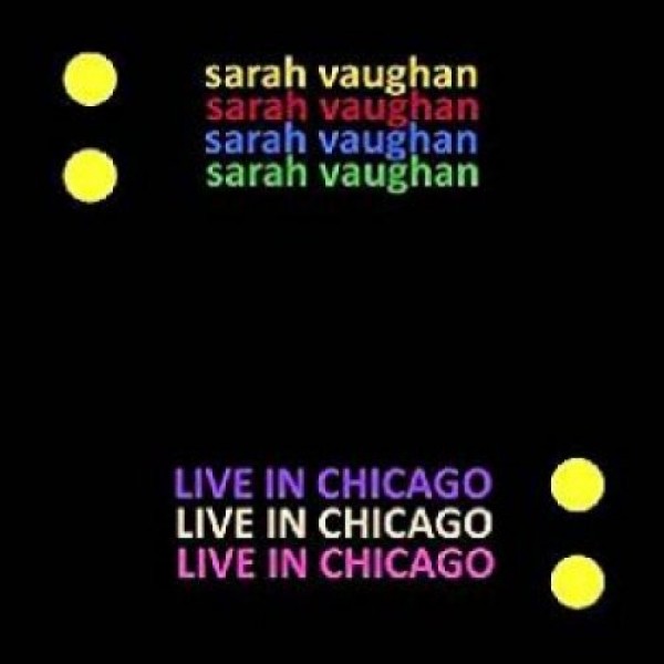 VAUGHAN SARAH - Live In Chicago