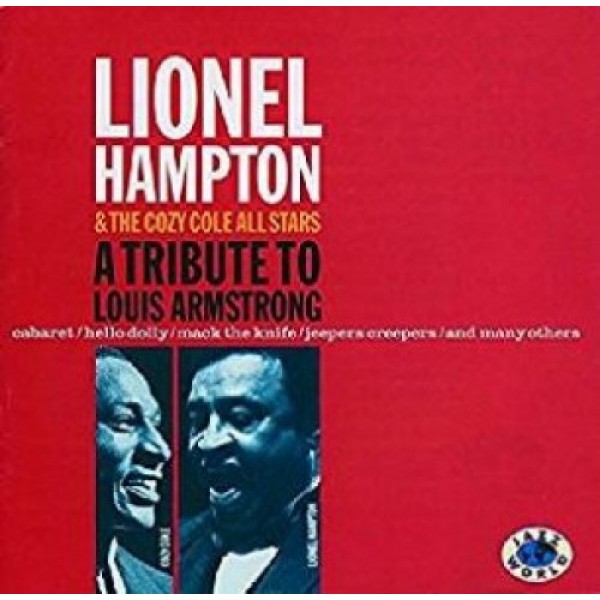 HAMPTON LIONEL - A Tribute To Louis Armstr