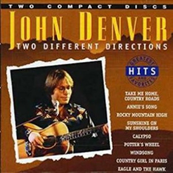 DENVER JOHN - Greatest Hits & His Fav.