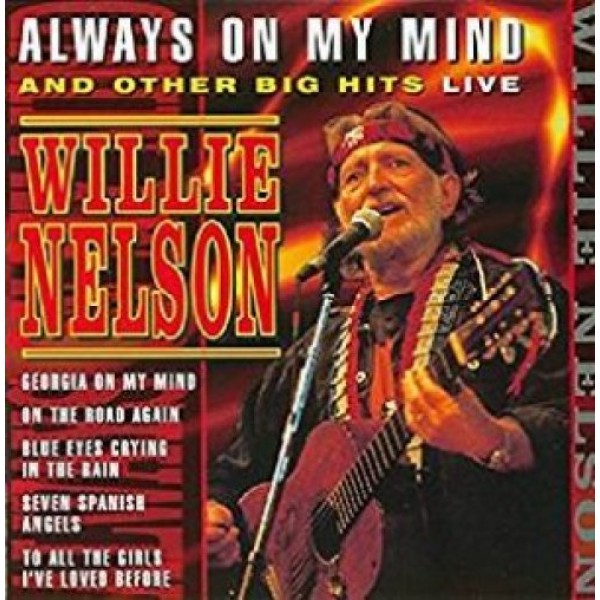 NELSON WILLIE - Always On My Mind ...