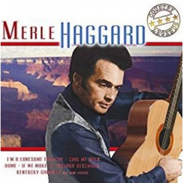 HAGGARD MERLE - Country Legends