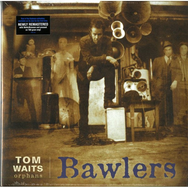 WAITS TOM - Bawlers