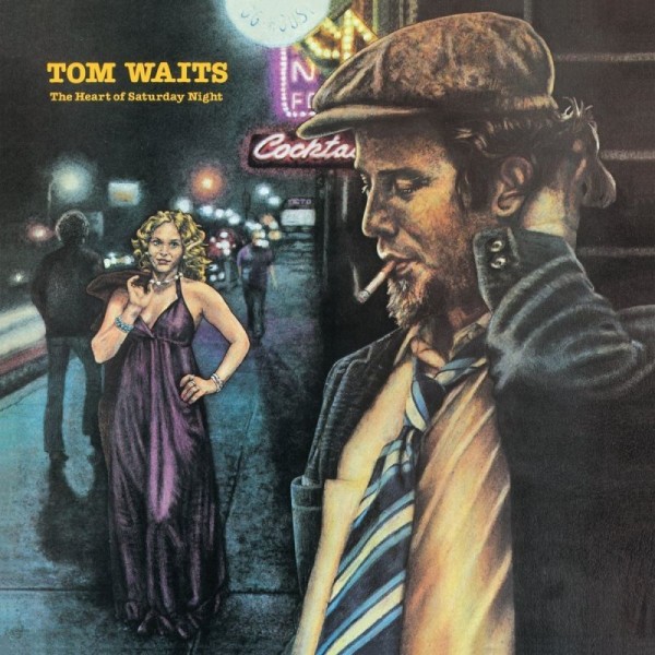 WAITS TOM - The Heart Of Saturday Night