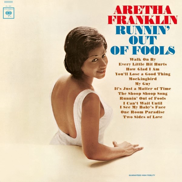 FRANKLIN ARETHA - Runnin' Out Of Fools