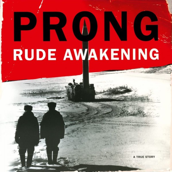 PRONG - Rude Awakening-hq/insert-